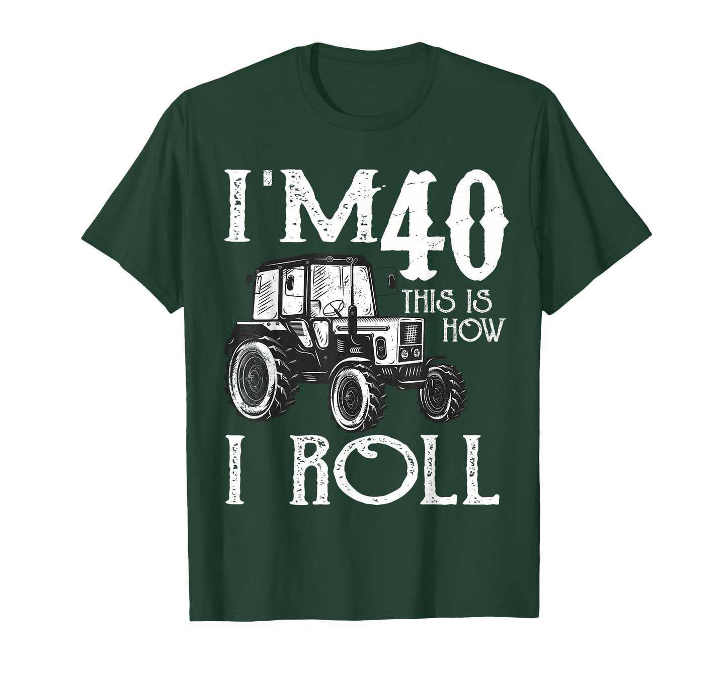 40th Birthday Tractors Farmer Rancher Funny Saying Vintage T-Shirt