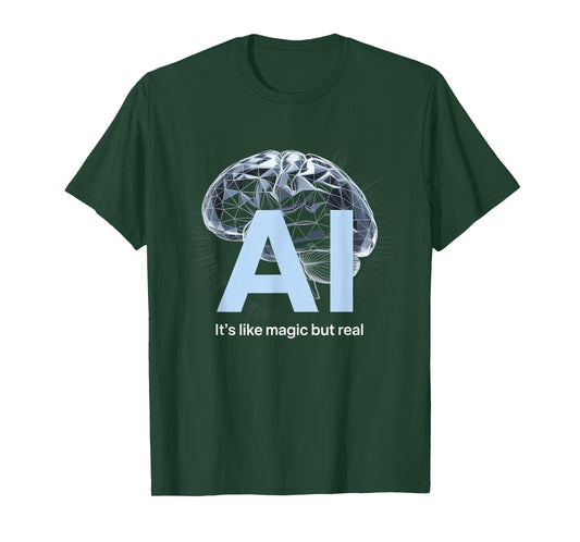 Artificial intelligence AI like magic but real, AI for men T-Shirt
