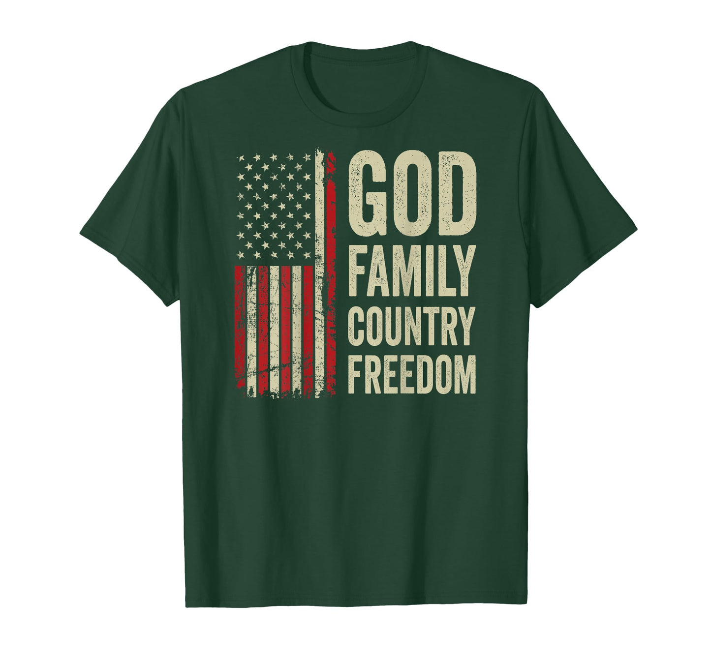 God Family Country Freedom - Patriotic USA Flag (ON Back) T-Shirt