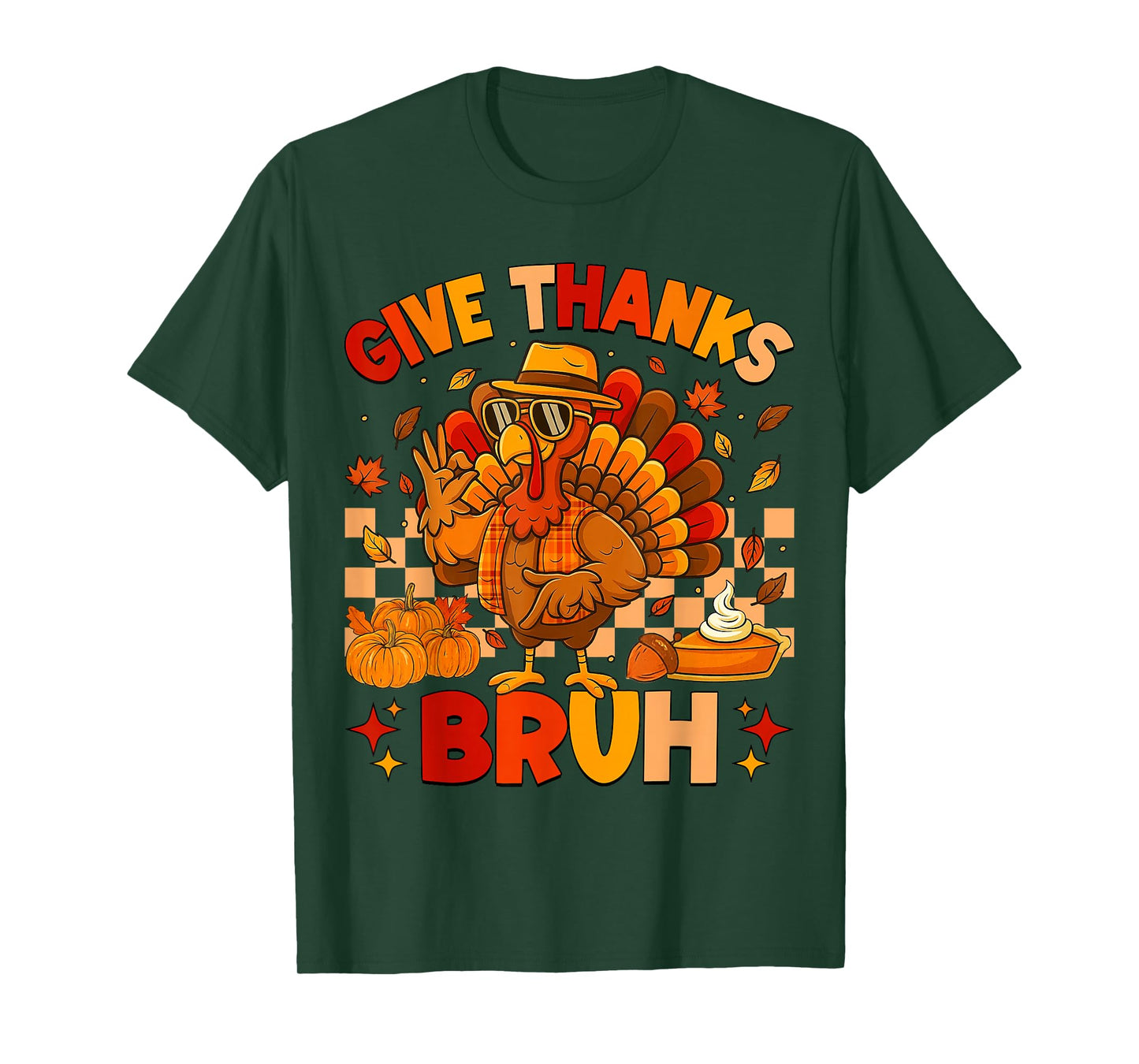 Bruh Give Thanks Funny 67 Turkey Thanksgiving Men Boy Kids T-Shirt