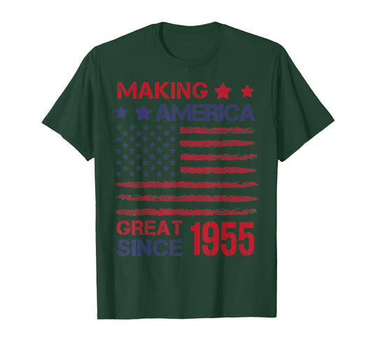 Making America Great Since 1955 68th Birthday T-Shirt