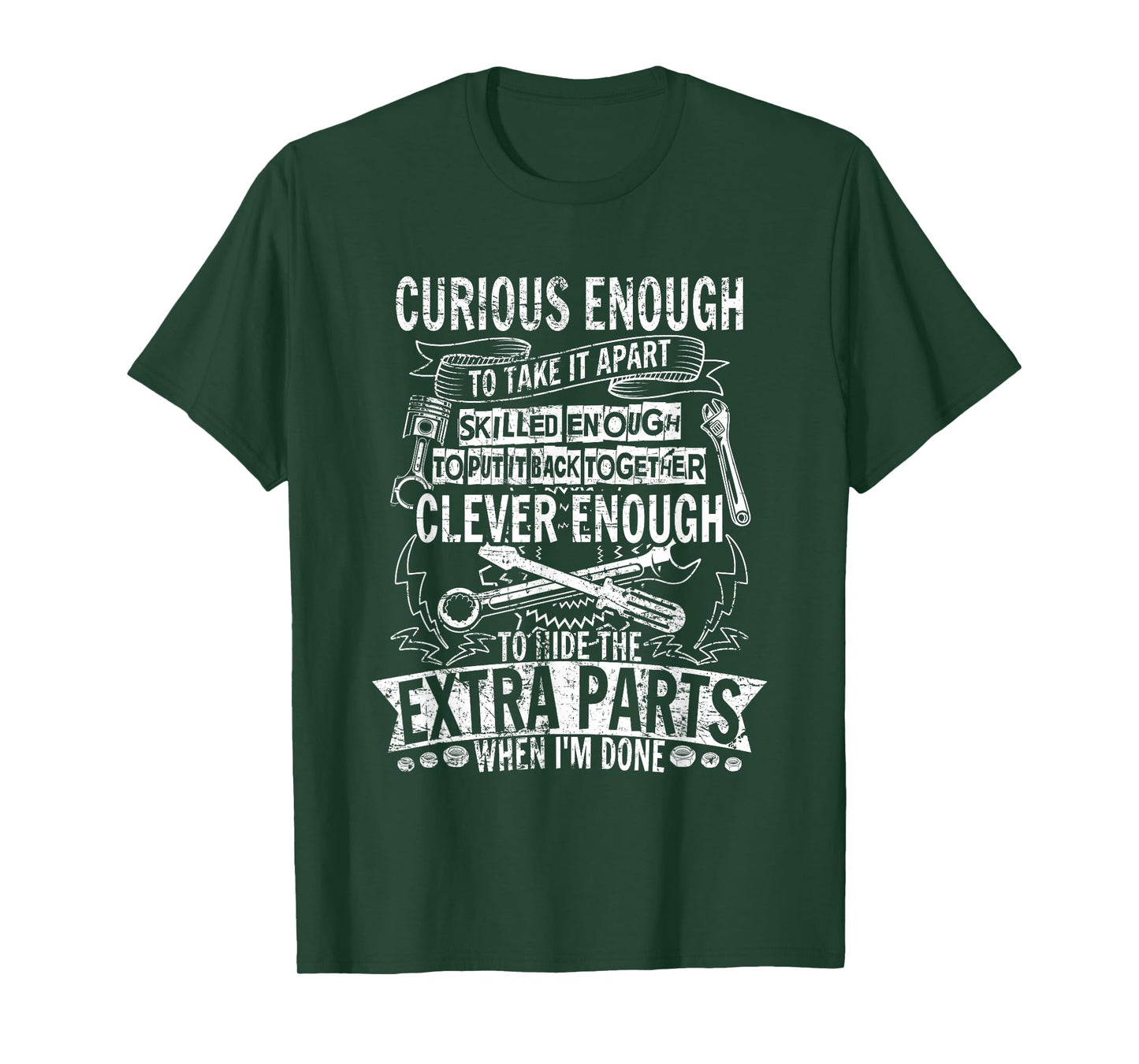 Curious enough to take it apart Wheel Auto Engine Garage T-Shirt