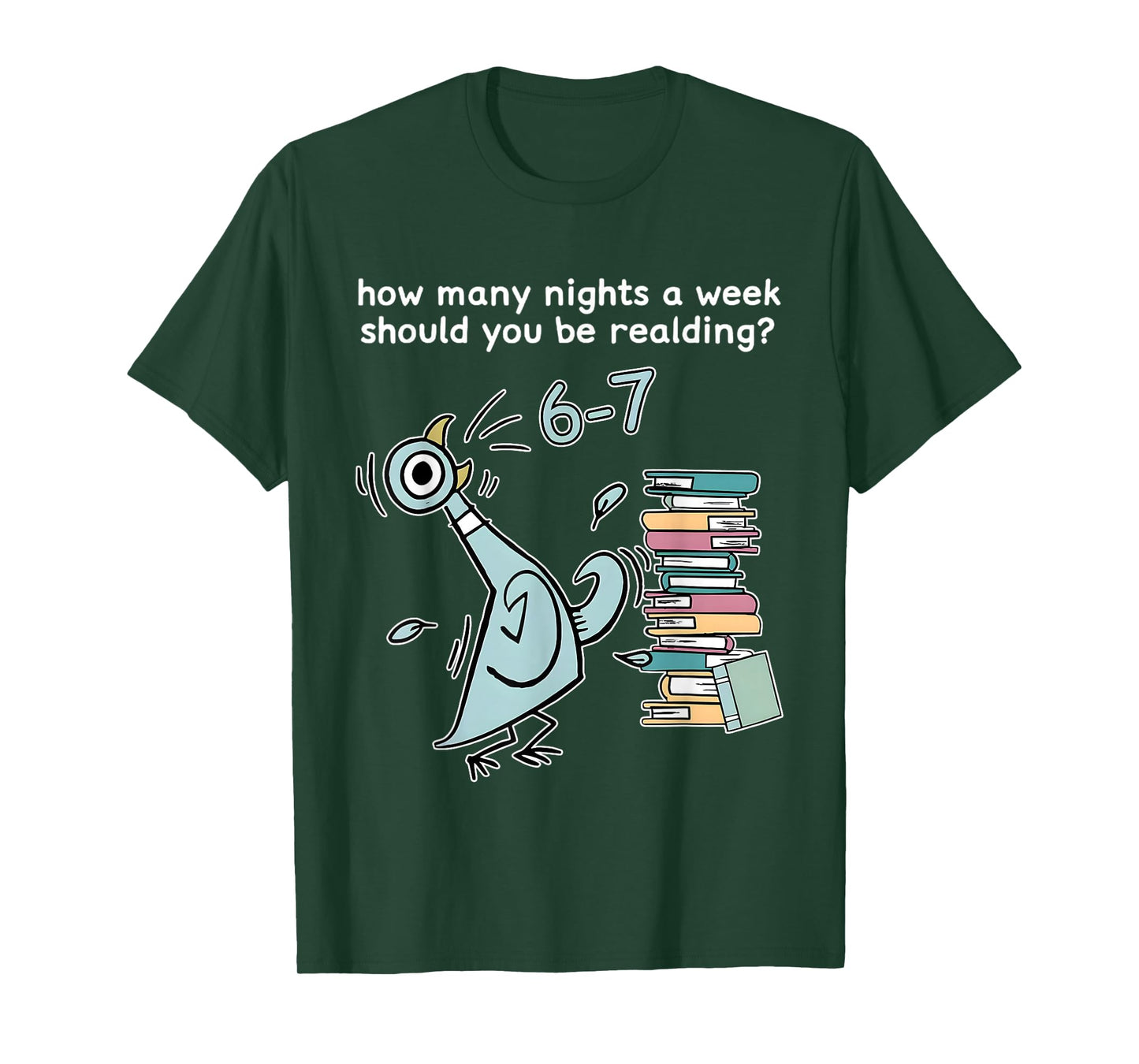 Teachers How Many Nights A Week Should You Be Reading 6 7 T-Shirt