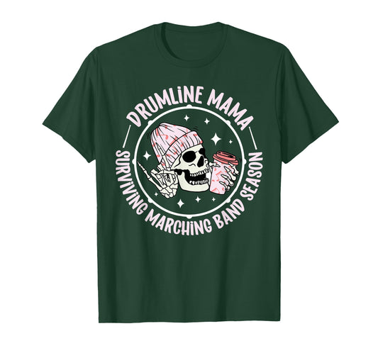 Drumline Mama Funny Drumline Mom Drumline Mother T-Shirt