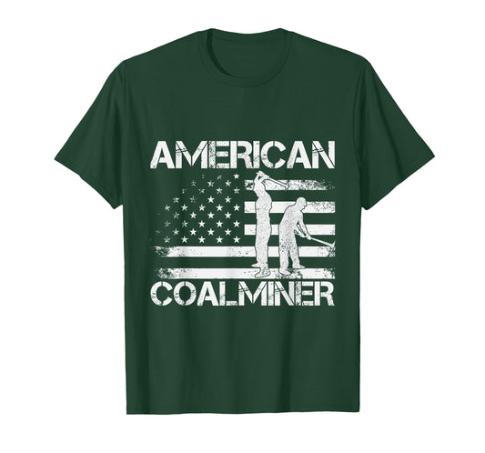 American Coal Miner Shirt USA Coal Mining Profession Gift T-Shirt