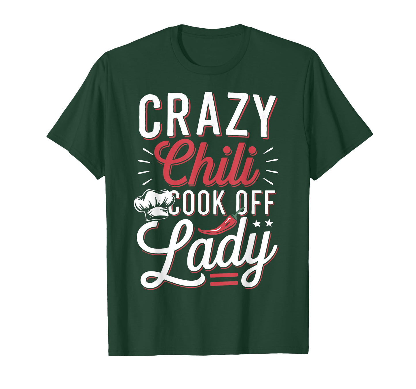 Crazy Chili Cook Off Lady Cooking Chili T-Shirt