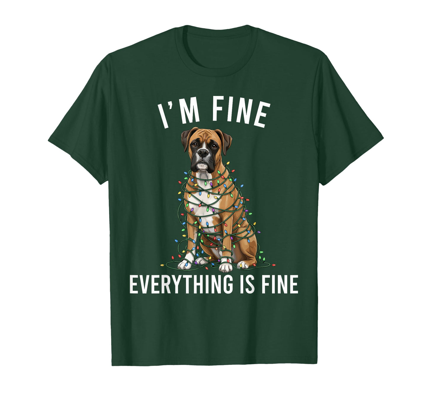 Boxer Dog Christmas I'm Fine Everything is Fine T-Shirt