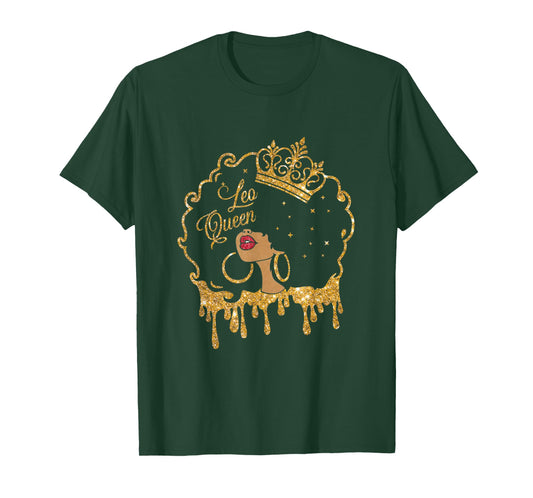Leo Queens Are Born in July 23 - August 22 Birthday T-Shirt
