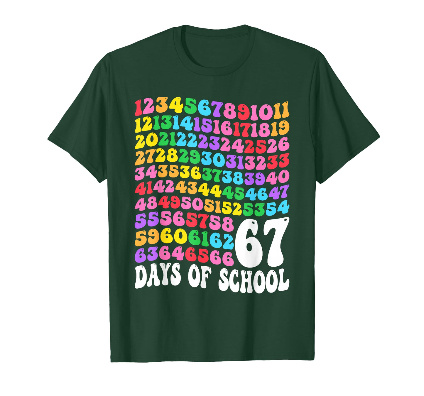 67th Day of School Teacher Kids 67 Math Numbers 100th Days T-Shirt