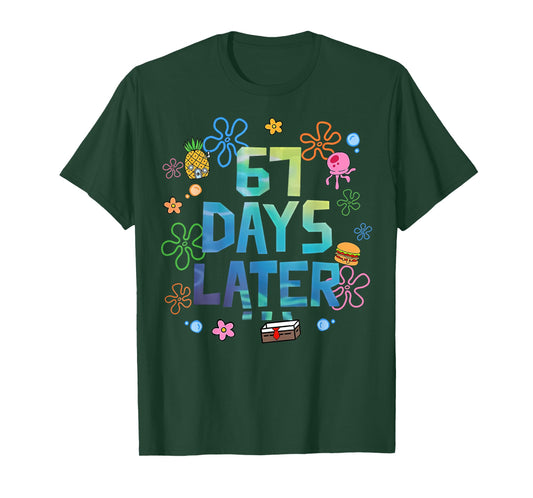 67 Days Later 67th Day of School 67 Meme Teacher Student T-Shirt