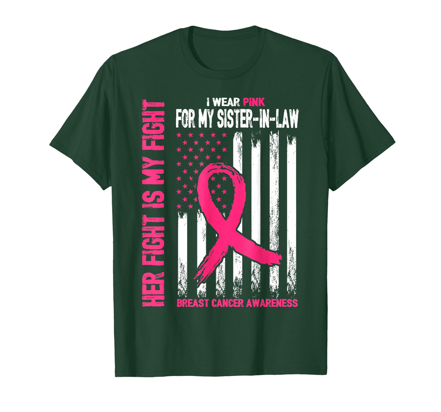 I Wear Pink For My Sister-In-Law Breast Cancer American Flag T-Shirt