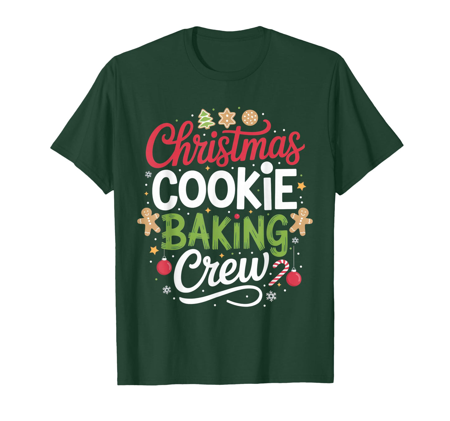 Christmas Cookie Baking Crew Mom Funny Proud Holiday T-Shirt