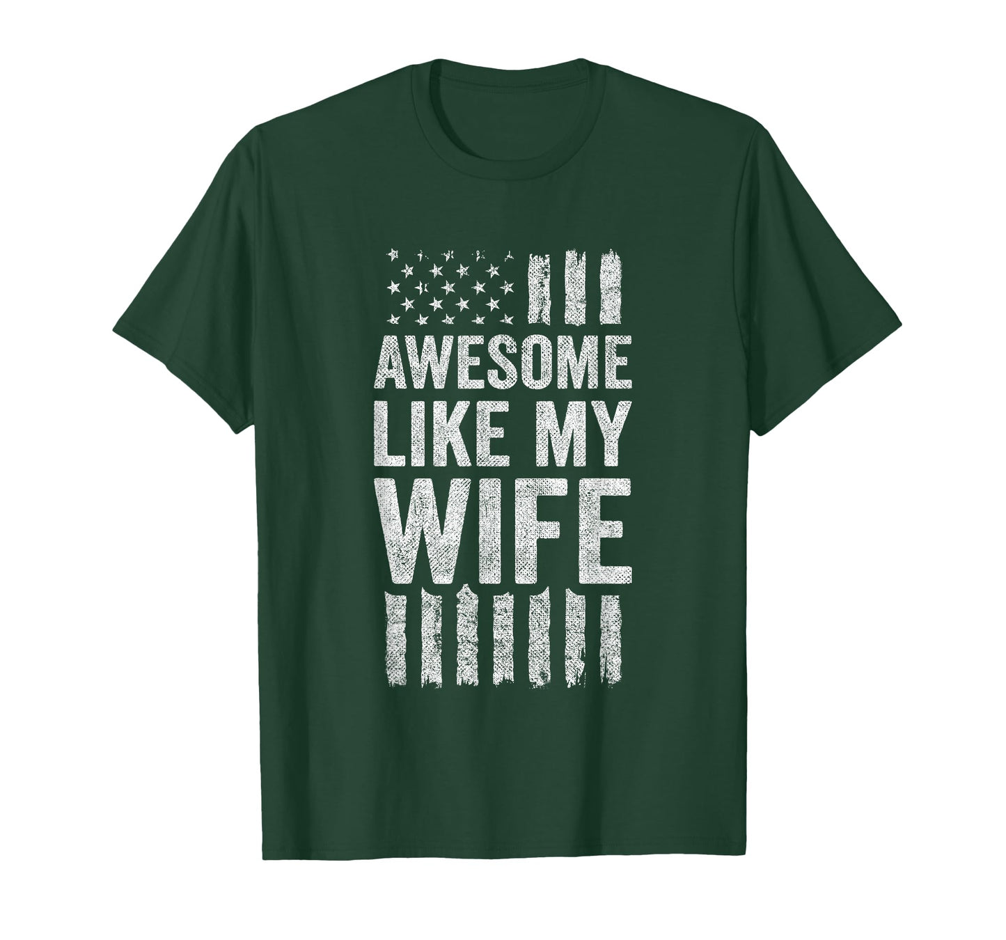Awesome Like My Wife T-Shirt