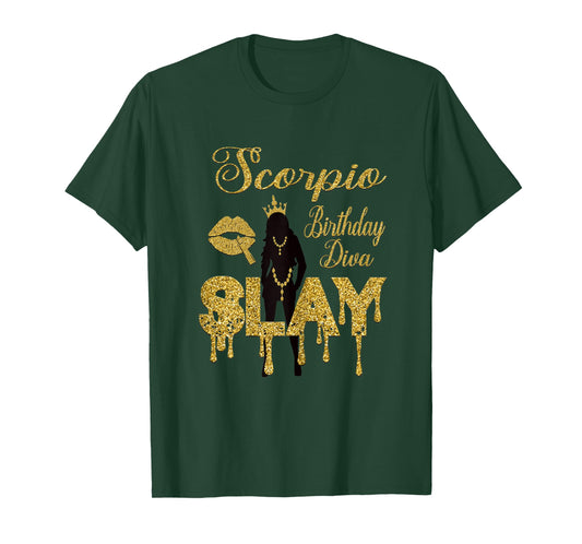 Womens Scorpio Girl Birthday Diva Slay Zodiac Scorpio Queen T-Shirt