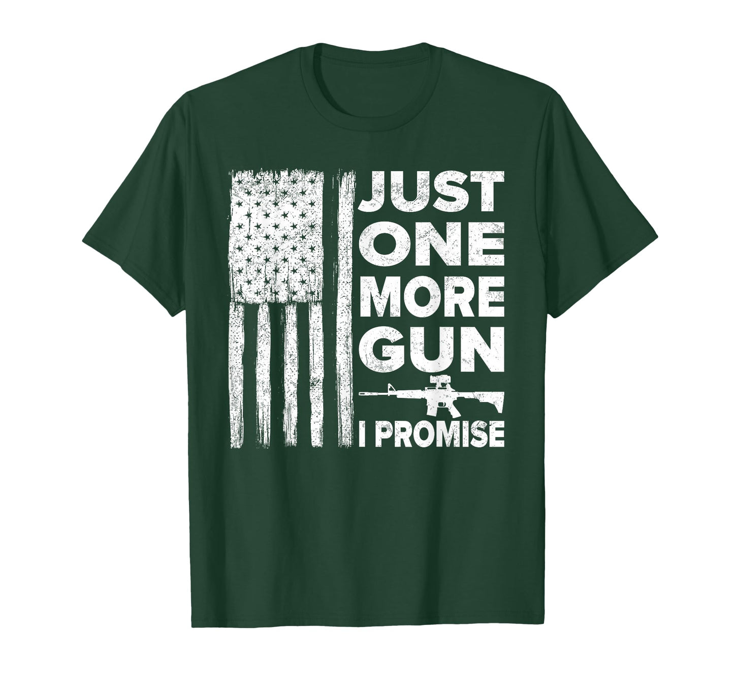 Just One More Gun I Promise - Patriotic Design for Husband T-Shirt