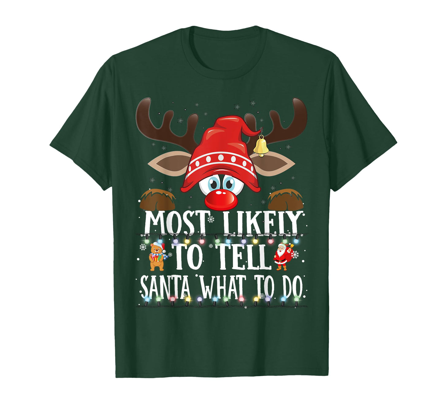Christmas Matching Most Likely to Tell Santa What to Do PJS T-Shirt