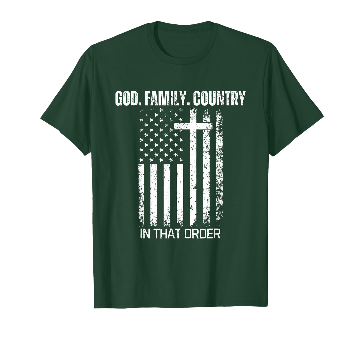 God Family Country in That Order Patriotic Christian US Flag T-Shirt