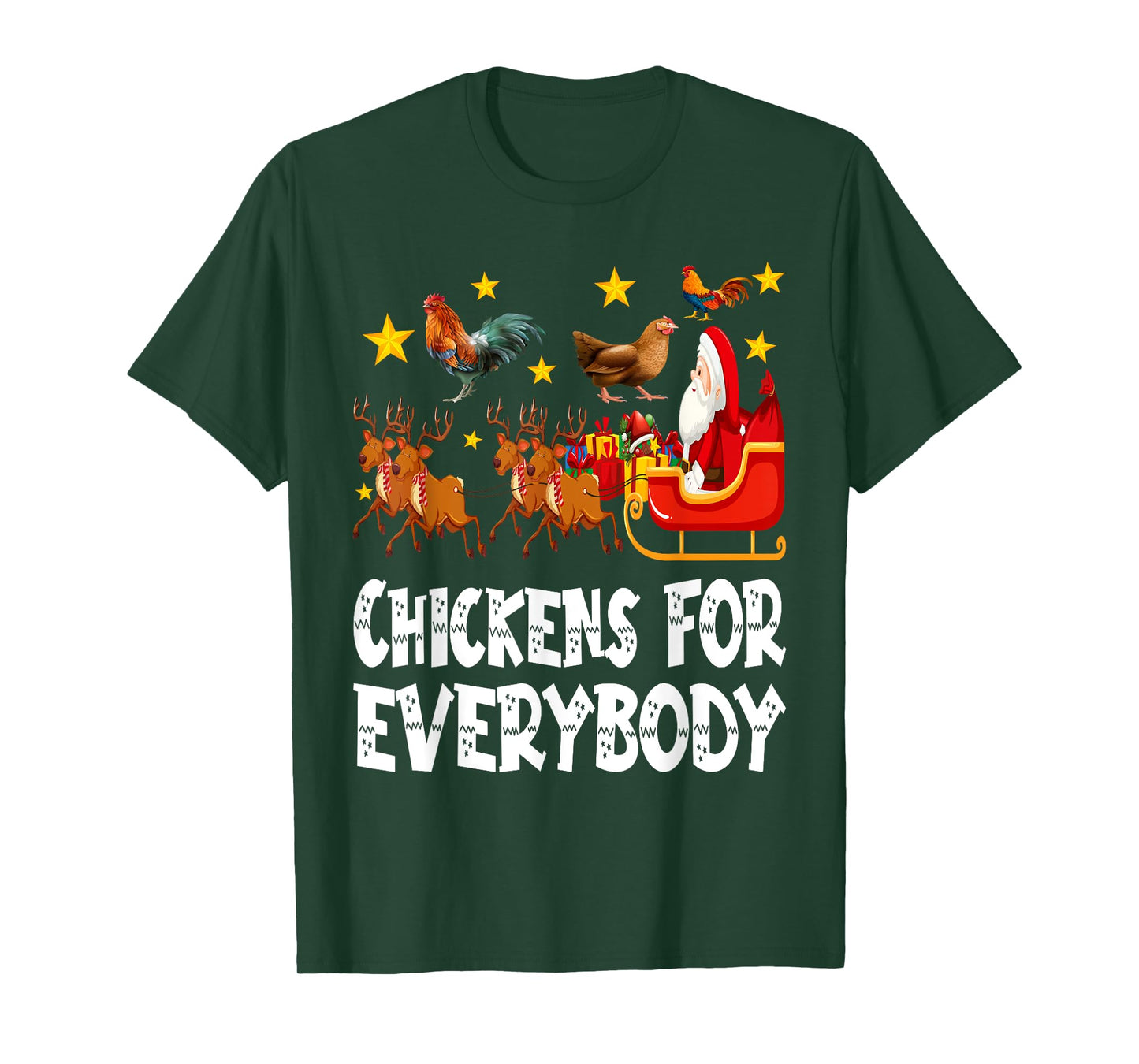 Chickens For Everybody Christmas Chicken Funny Xmas Santa T-Shirt