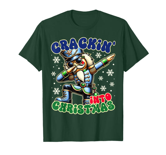 Christmas Dabbing Nutcracker Crackin' into Christmas Funny T-Shirt