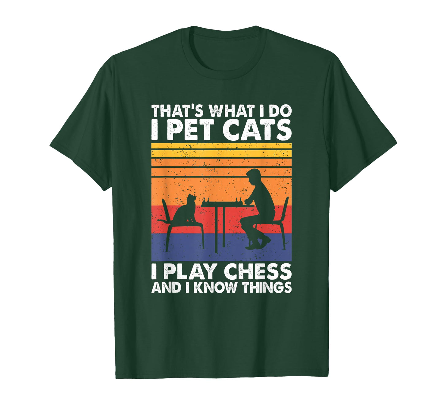 Funny Chess Players and Cat Lover Apparel That's What I Do I Pet Cats I Play Chess & I Know Things Unisex-Adults, Kids T-Shirt Black Small
