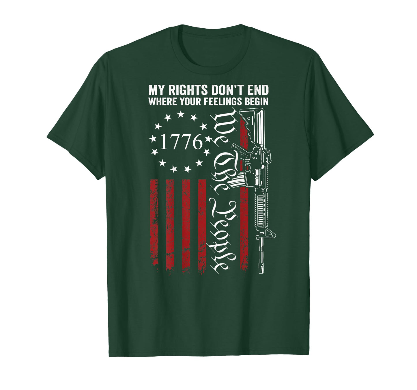 My Rights Don't End Where Your Feelings Begin Gun (ON BACK) T-Shirt