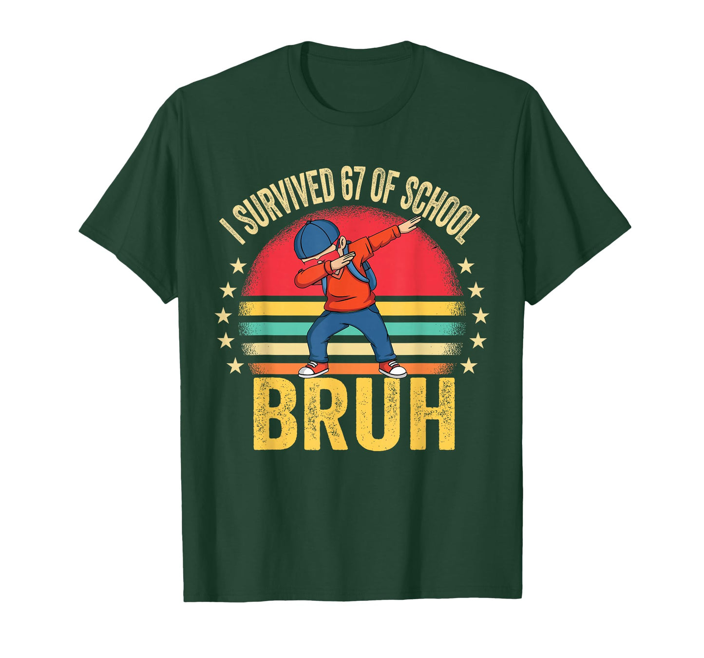 I Survived 67 Days of School Bruh Dabbing Six Seven Funny T-Shirt