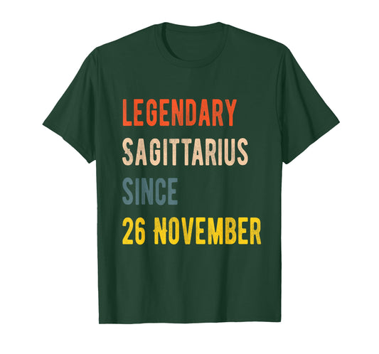 26 November Sagittarius Legend Birthday T-Shirt