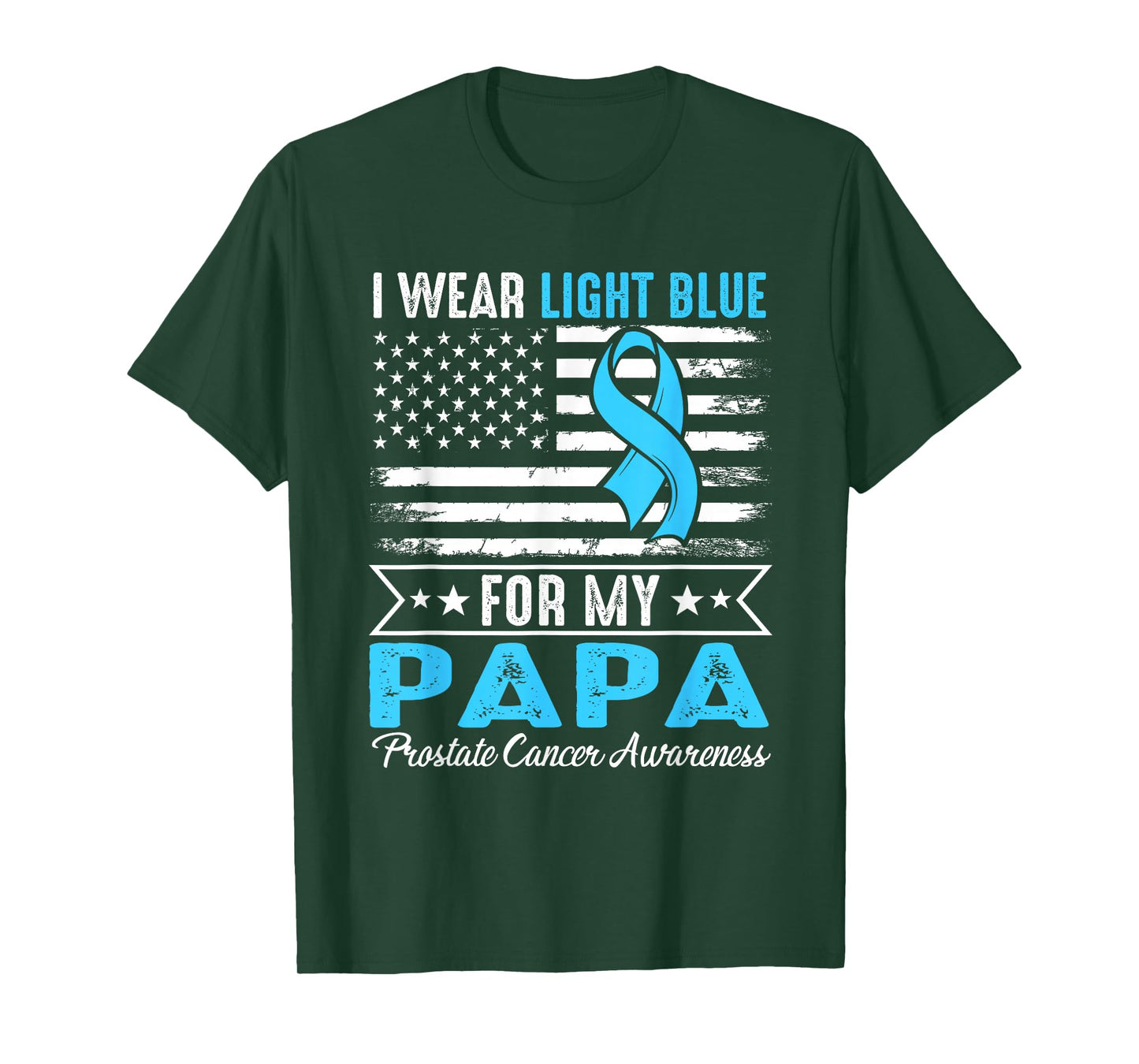 I Wear Light Blue for My Papa Prostate Cancer USA Flag T-Shirt