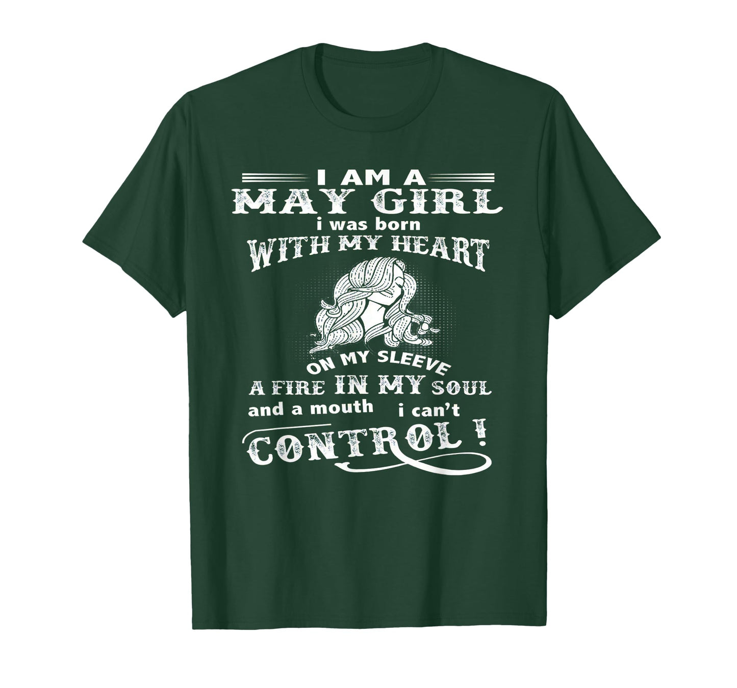 I'm A May Girl I Was Born With My Heart On My Sleeve T-Shirt