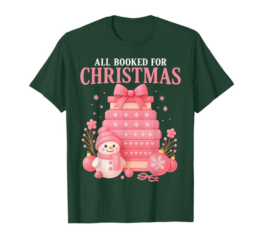 All Booked for Christmas Bookish Tee Librarian Teacher T-Shirt