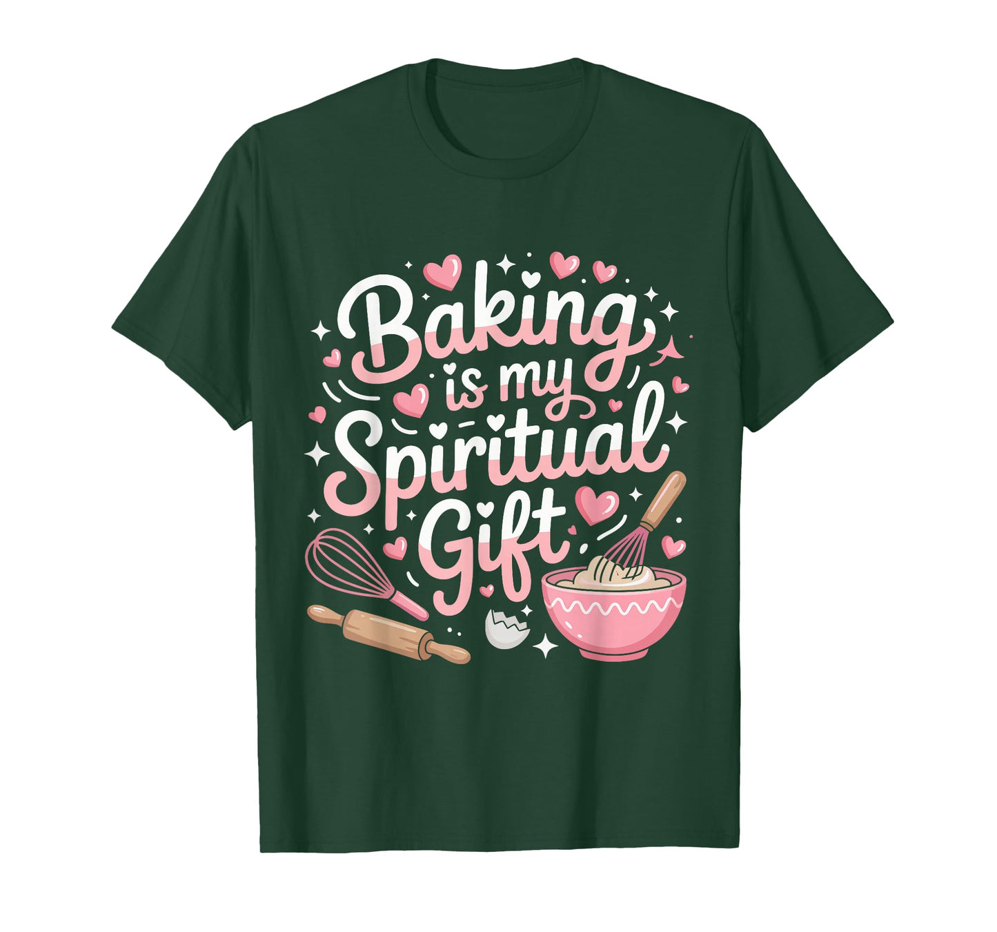 Baking Is My Spiritual Gift Pink Funny Graphic T-Shirt