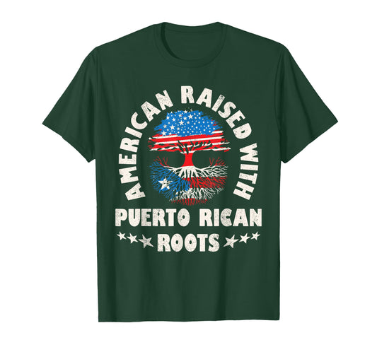 American Raised With Puerto Rican Roots Puerto Rico Hispanic T-Shirt