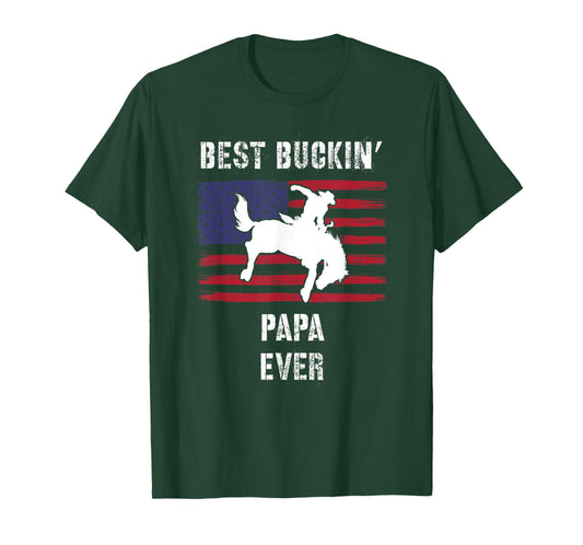 Best Buckin' Papa Ever American Flag Rodeo Cowboy Western T-Shirt