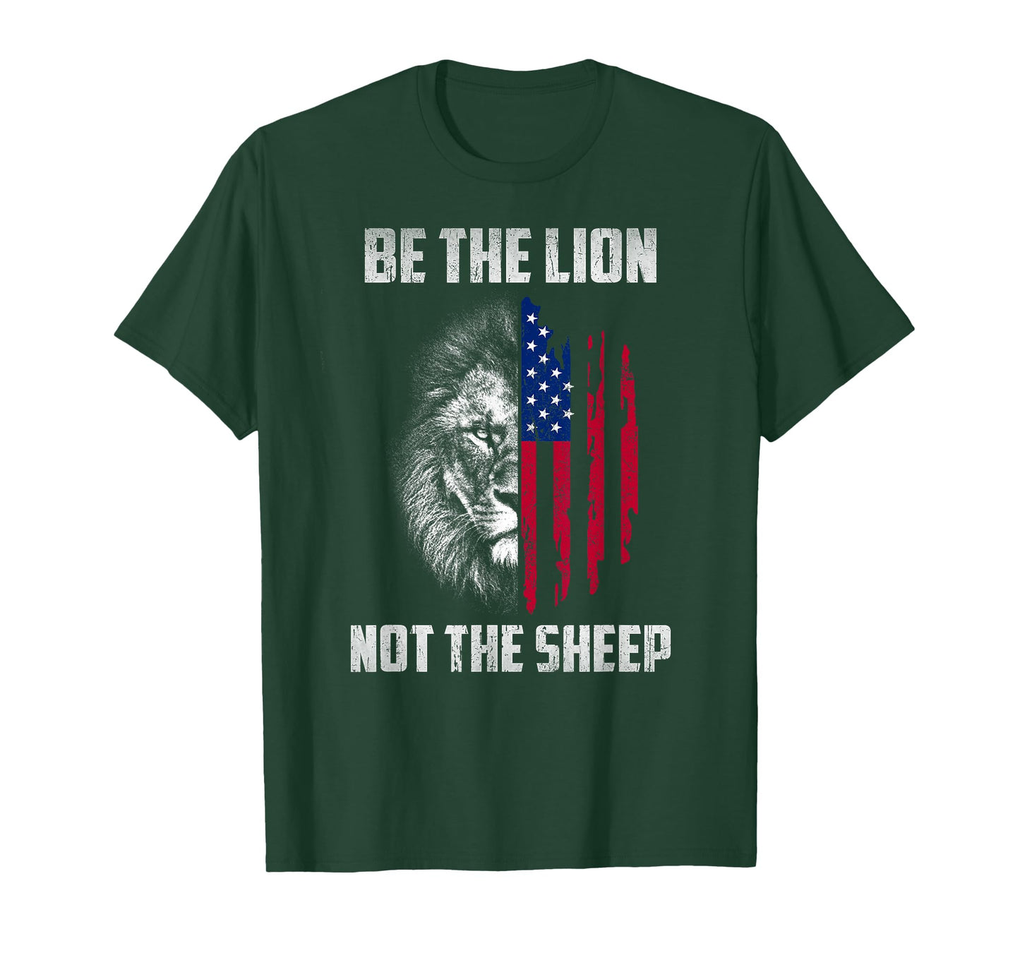 Be The Lion Not The Sheep Patriotic Men Women Kid Veteran T-Shirt