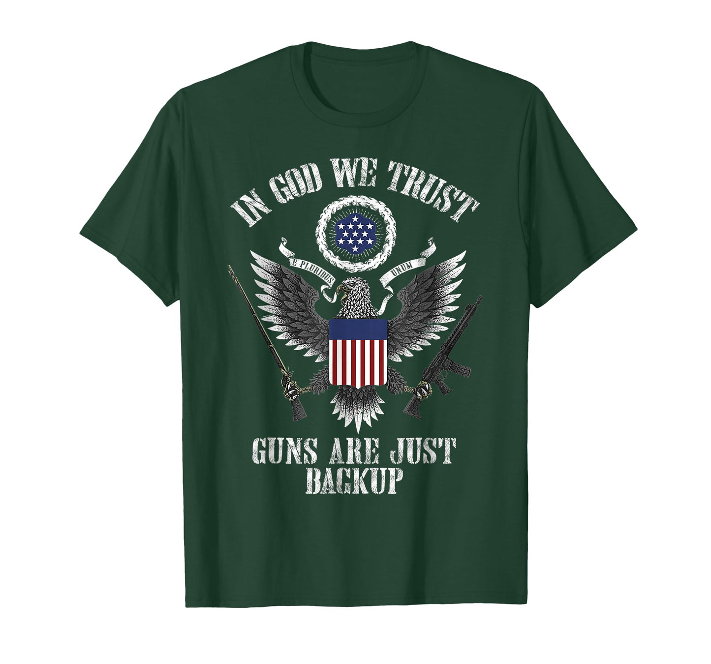 in god we trust guns are just backup T-Shirt