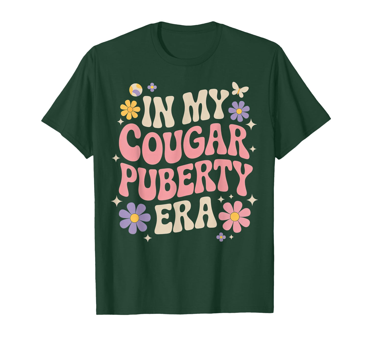 Funny Menopause Midlife Cougar Puberty T-Shirt