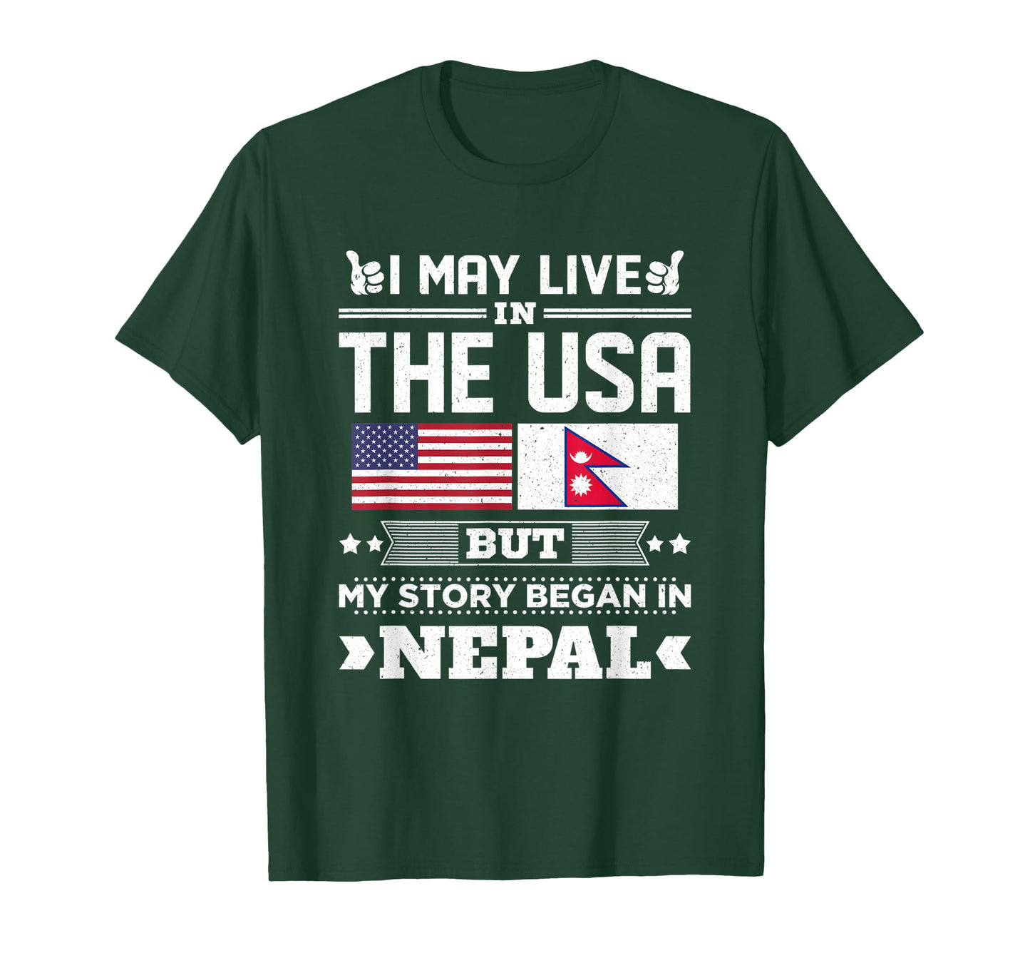 I May Live In USA But My Story Began In Nepal Flag T-Shirt