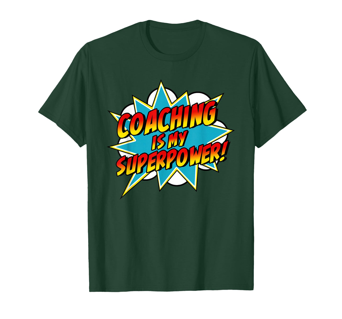 Coaching Is My Superpower | Retro Comic Coach T-Shirt
