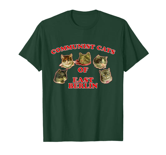 Communist Cats Of East Berlin funny saying T-Shirt
