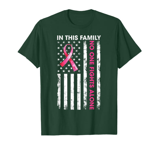 in This Family No One Fight Alone Breast Cancer Awareness T-Shirt