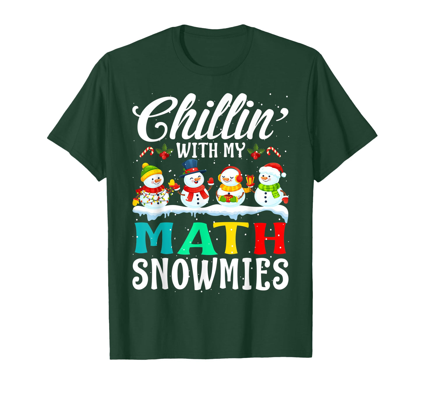 Chillin' With My Math Snowmies Teacher Xmas Gifts T-Shirt