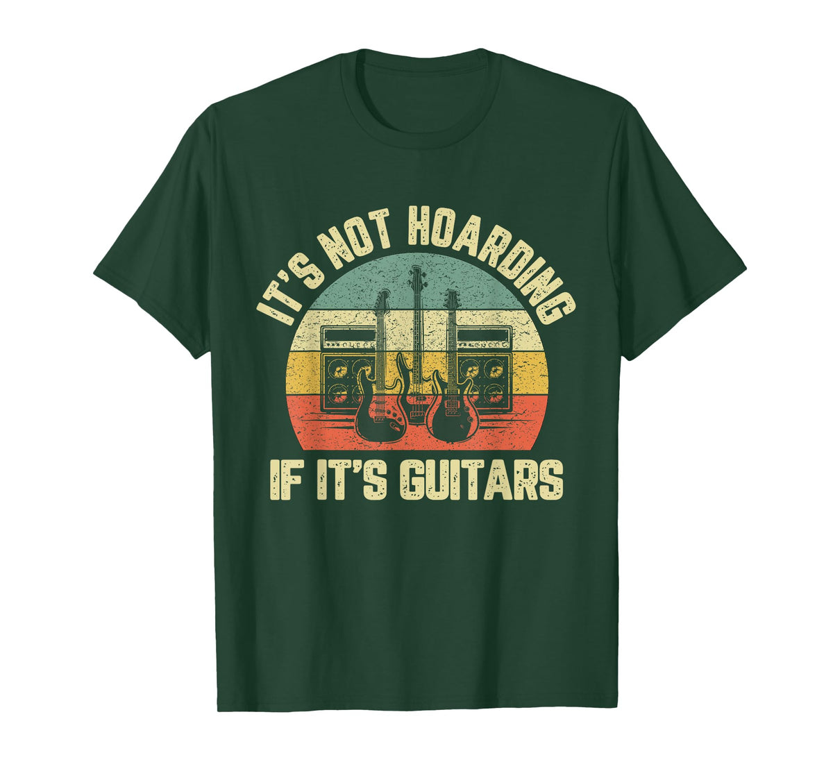 Mens It's Not Hoarding If Its Guitars Rock Music Bass Player T-Shirt
