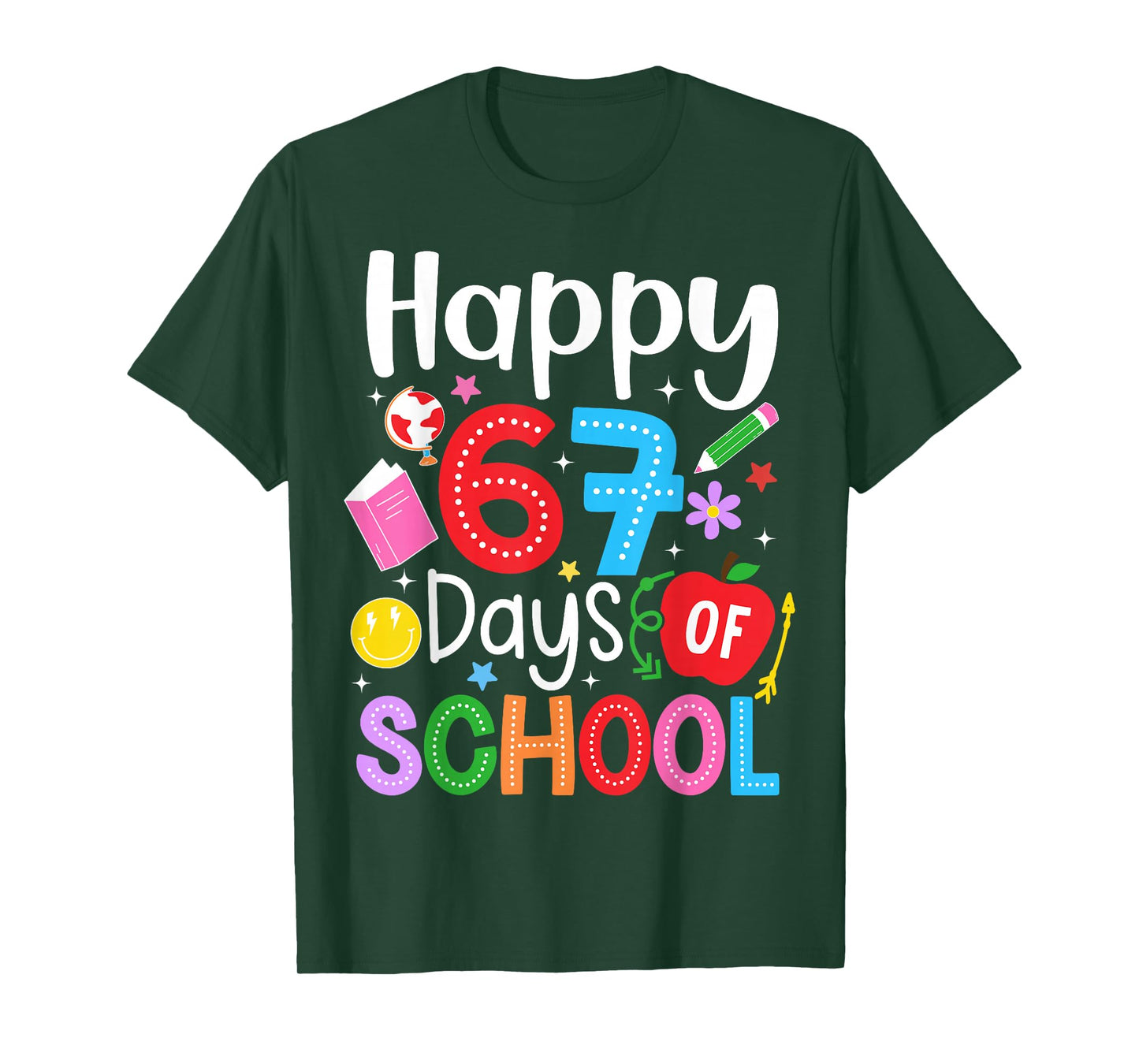 Happy 67 Days of School Funny Six Seven Meme Teacher Kids T-Shirt