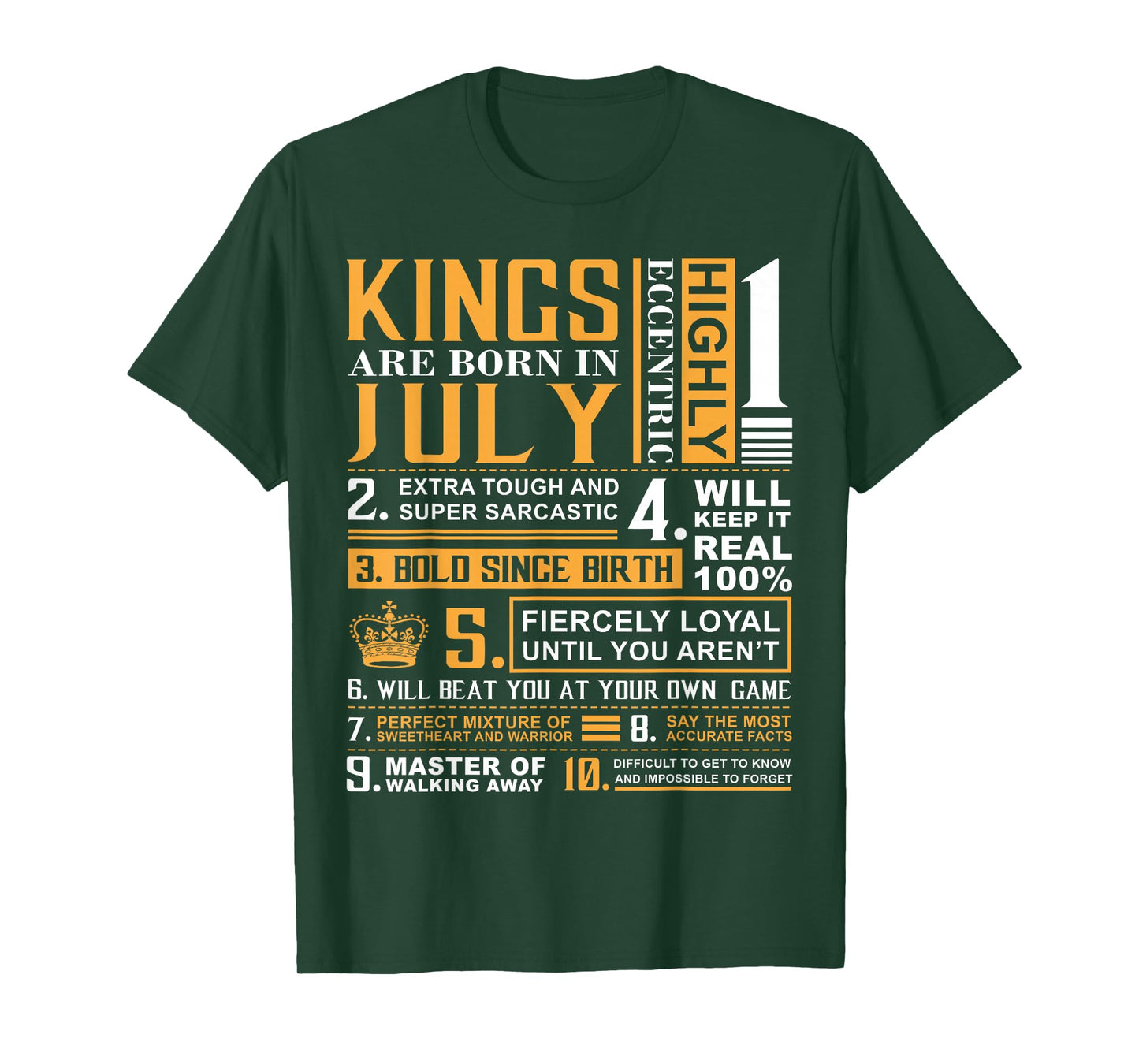 Birthday Gifts - Kings are Born In July T-Shirt T-Shirt
