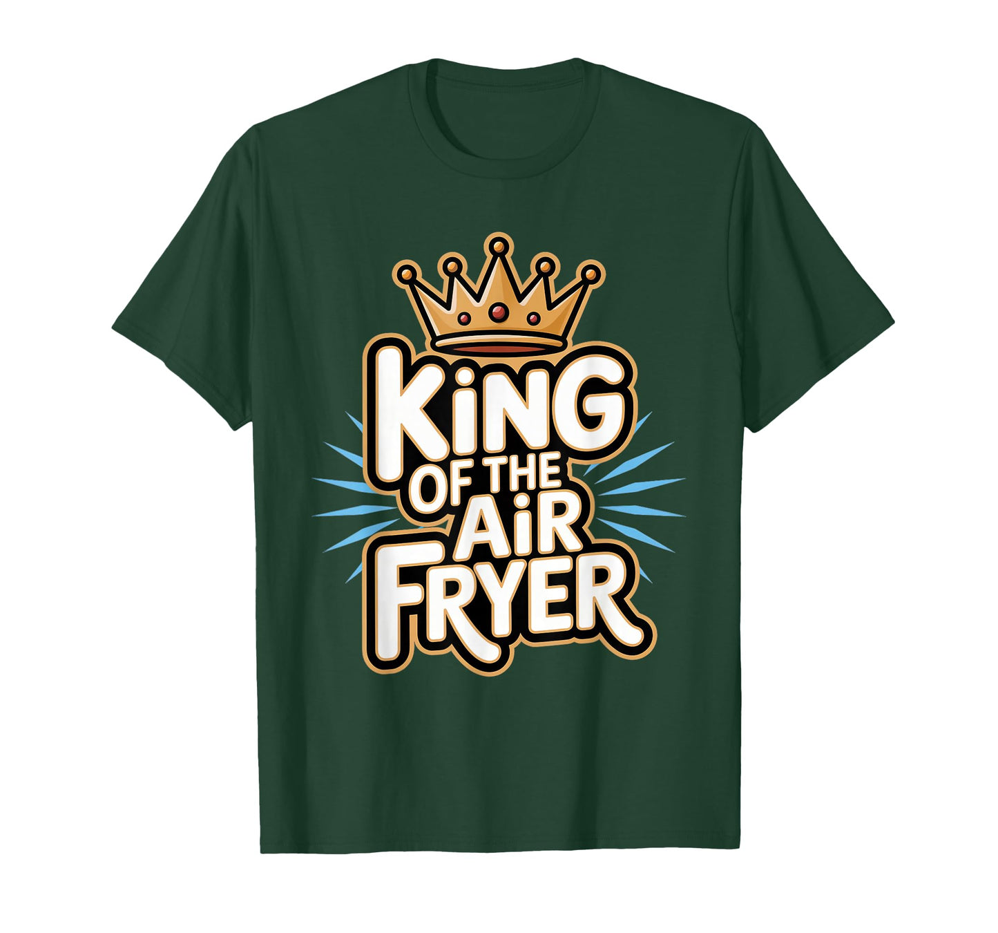 Air Fryer: King Of The Air Fryer T-Shirt