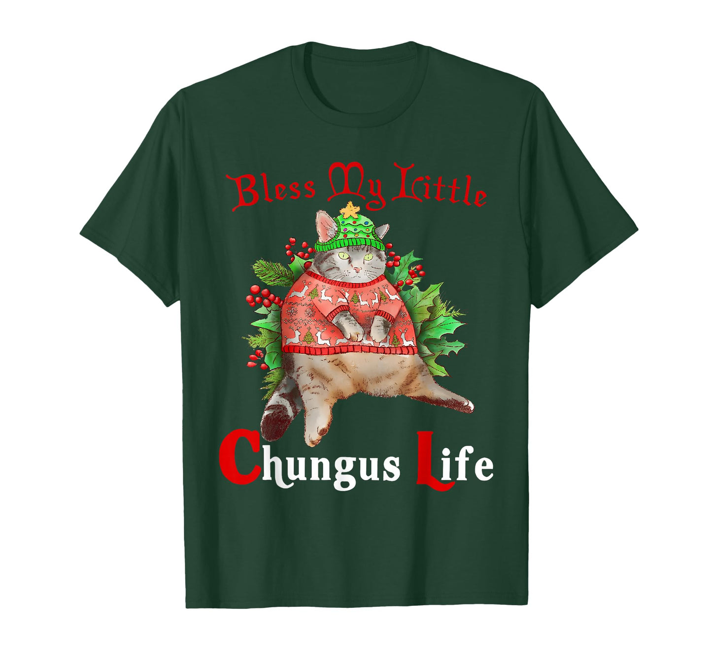 Blessed My Litle Chungus Life Funny Cat Lover T-Shirt