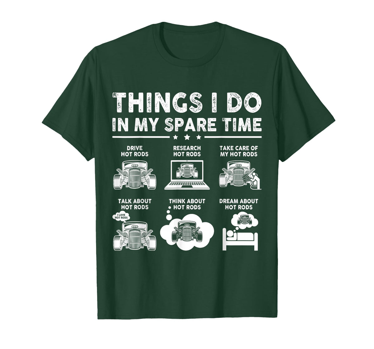 Hot Rod Things I Do in My Spare Time Funny Car Life T-Shirt