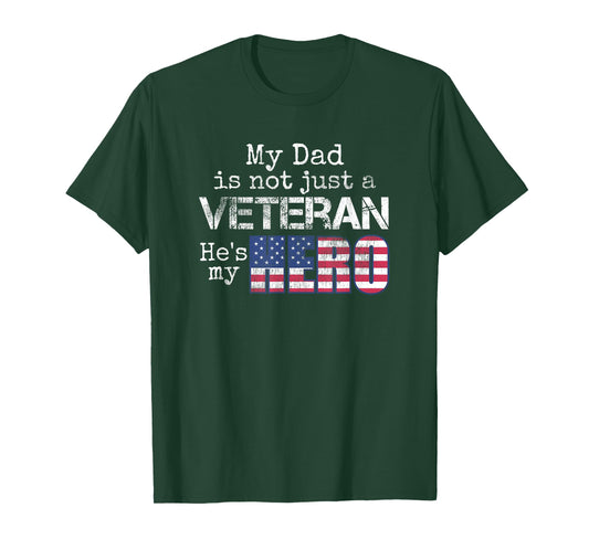 Military Family Veteran Support My Dad US Veteran My Hero T-Shirt