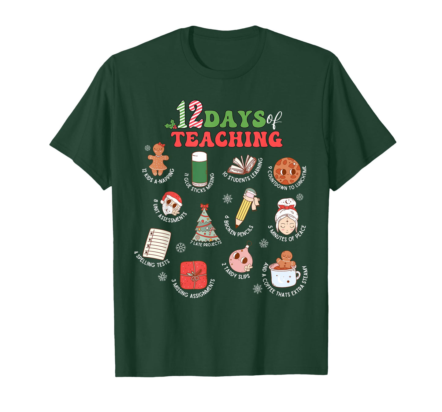 12 Days Of Teaching Christmas Teacher School Xmas Holiday T-Shirt
