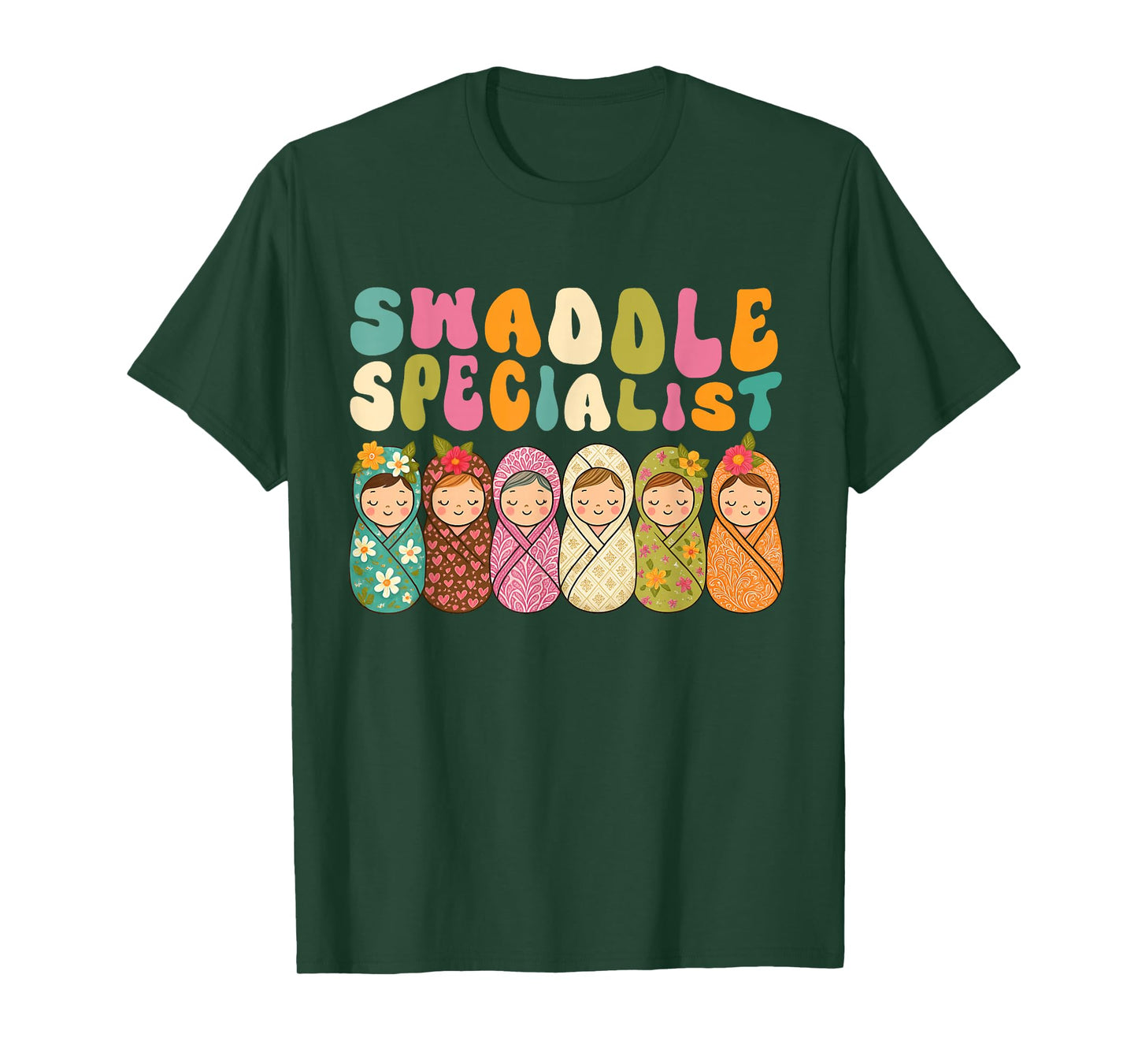 Cute Swaddle Specialist for NICU Mother Baby Nurse T-Shirt